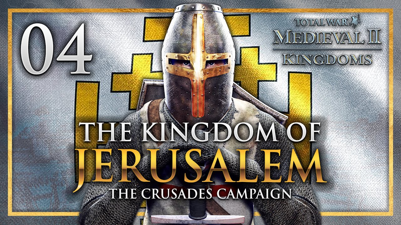 ASSEMBLE THE ARMY OF GOD'S CHOSEN KNIGHTS! Medieval 2: Total War - Kingdoms Crusades Campaign #4