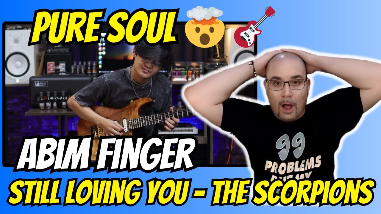 Turning a CLASSIC Into Pure MAGIC – ABIM FINGER - Still Loving You REACTION