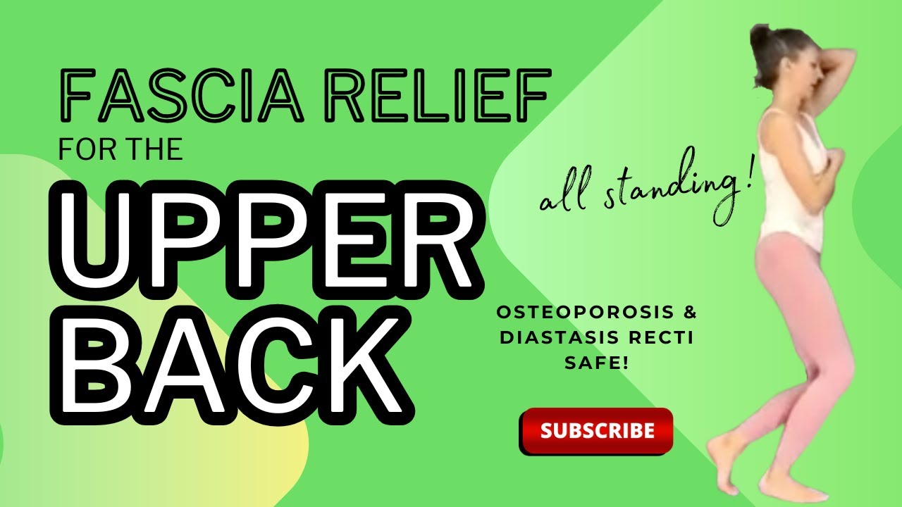 Fascia relief for upper back