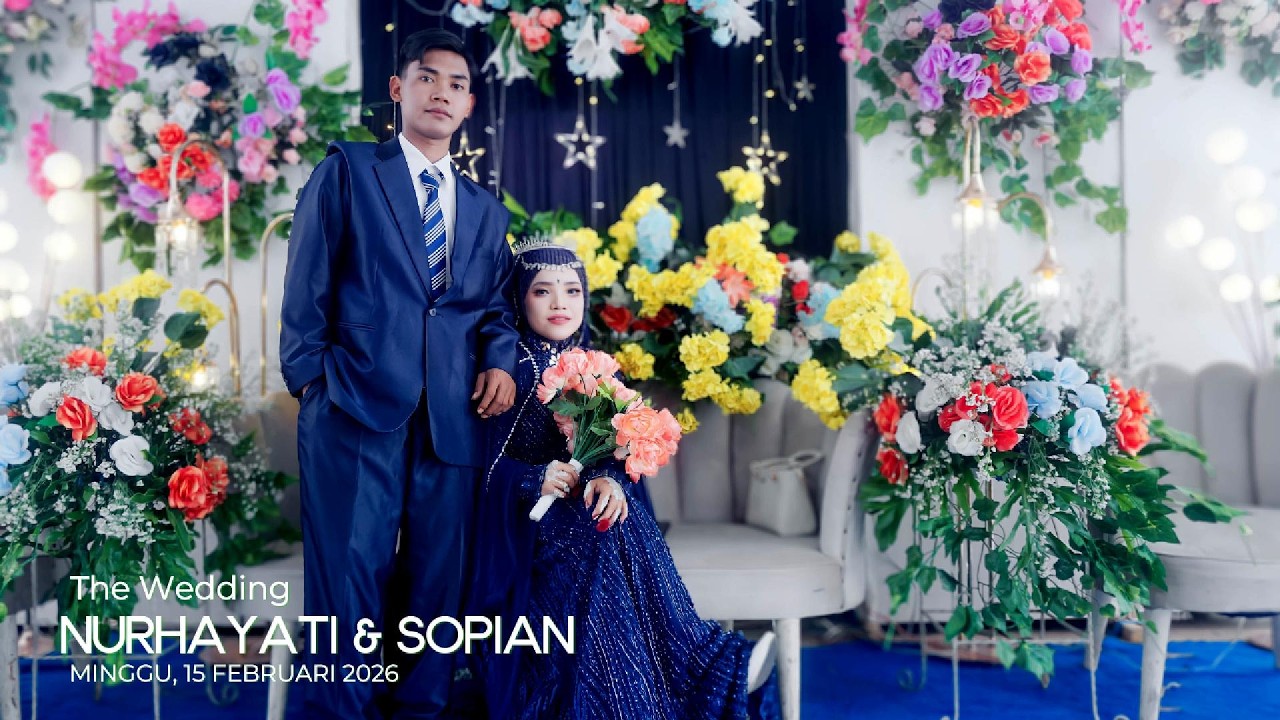 The Wedding, NURHAYATI & SOPIAN (15.02.2026)