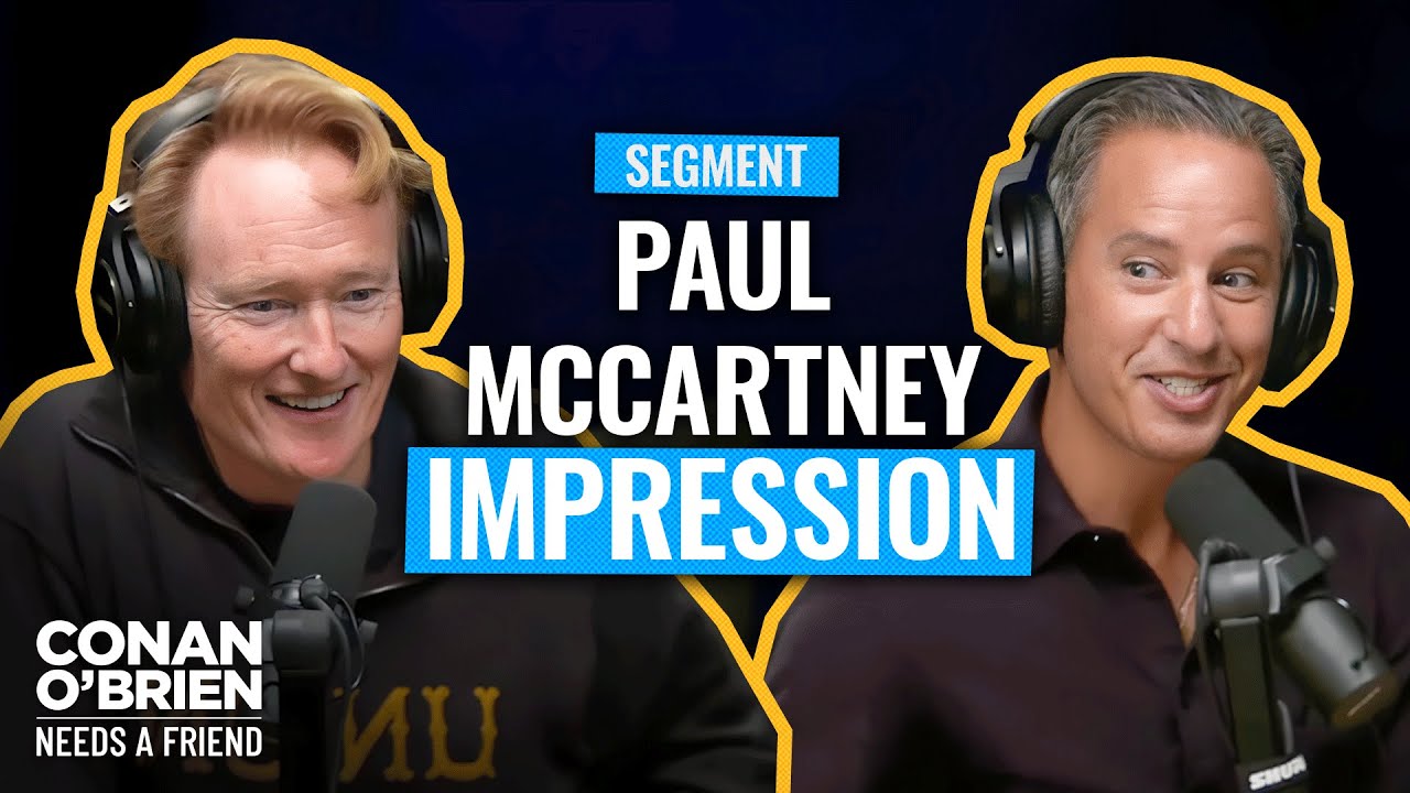 Conan Improvises As Paul McCartney (Feat. Team Coco&rsquo;s Lawyer) | Conan O'Brien Needs A Friend