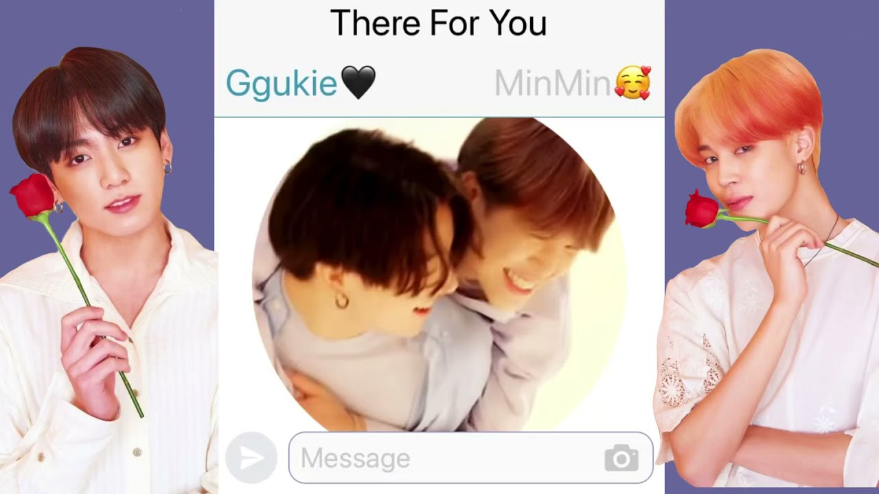 There For You | Jikook/Kookmin Textstory | Oneshot |