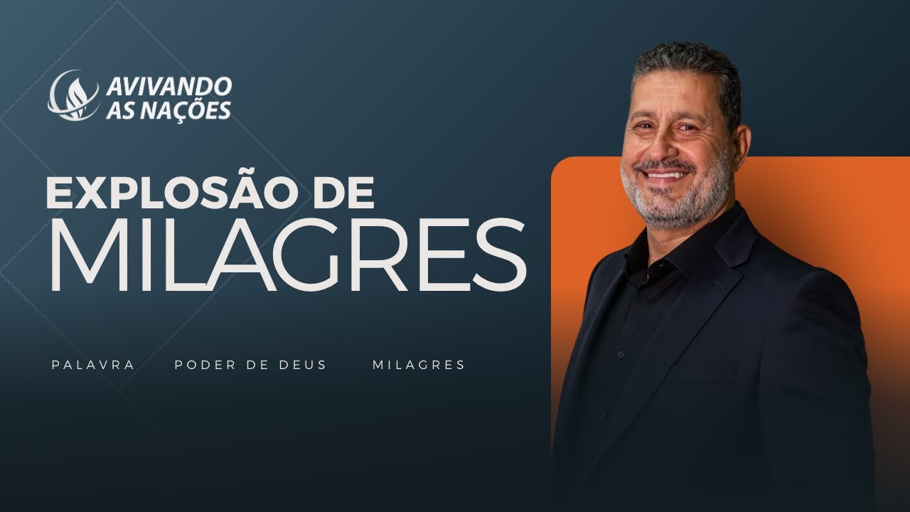 EXPLOSÃO DE MILAGRES