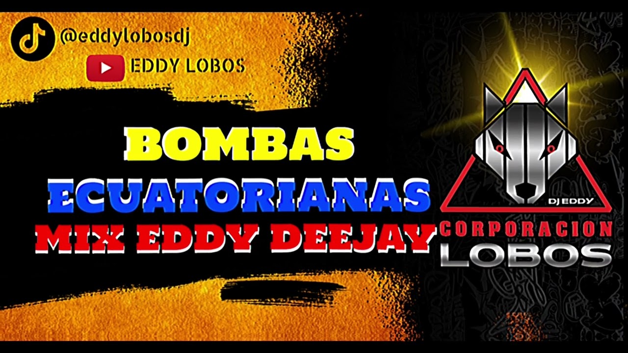 MIX BOMBA ECUATORIANA EDDY DJ - CECY NARVAEZ, MARABU, ESTIVEN EL INTERNACIONAL , ORO NEGRO, BEREN