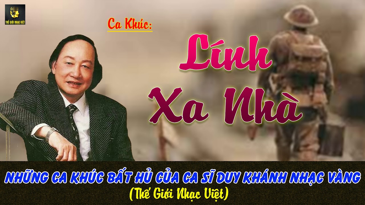 Lính Xa Nhà - Duy Khánh