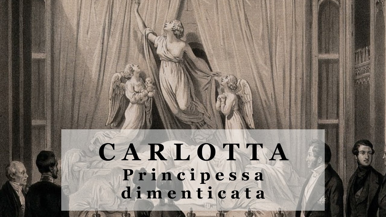 Carlotta, la principessa dimenticata