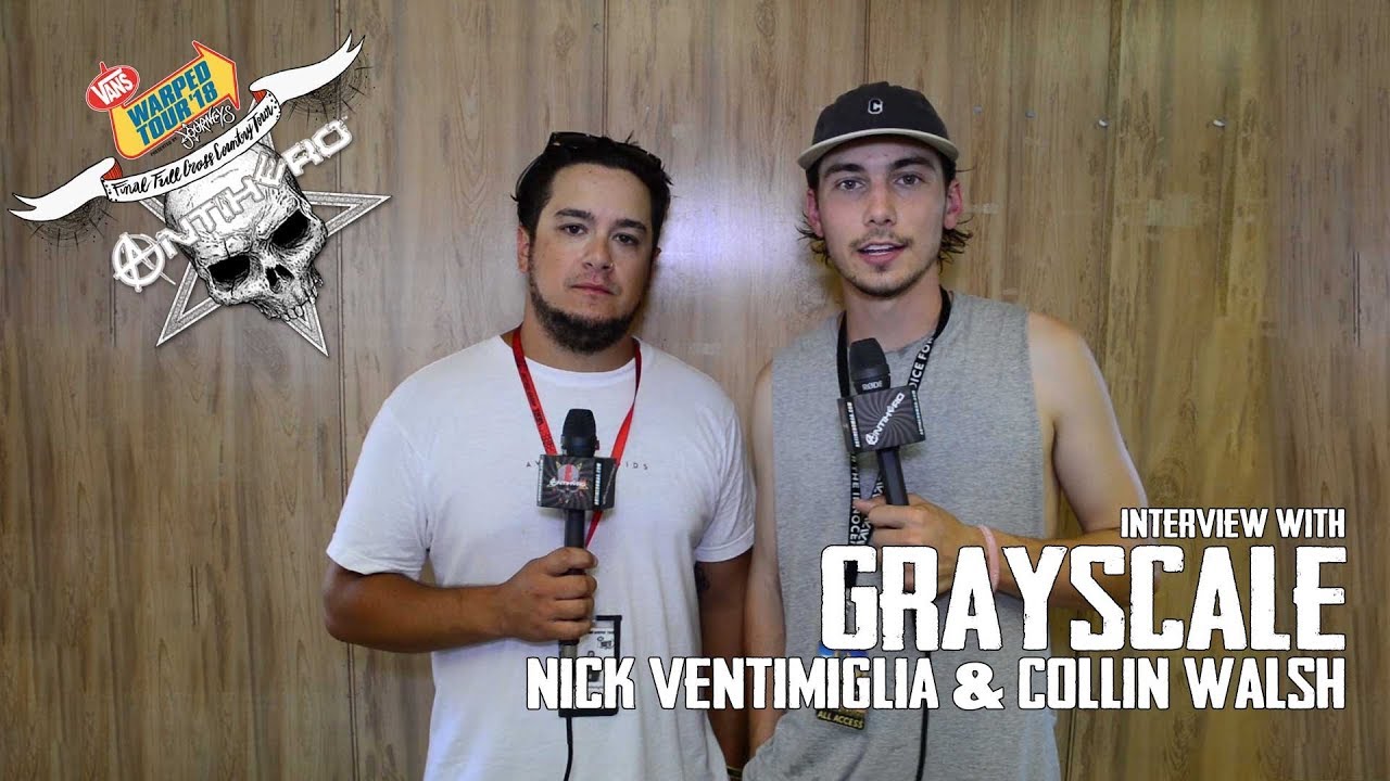 Interview with Nick Ventimiglia & Collin Walsh of Grayscale at Vans Warped Tour 2018