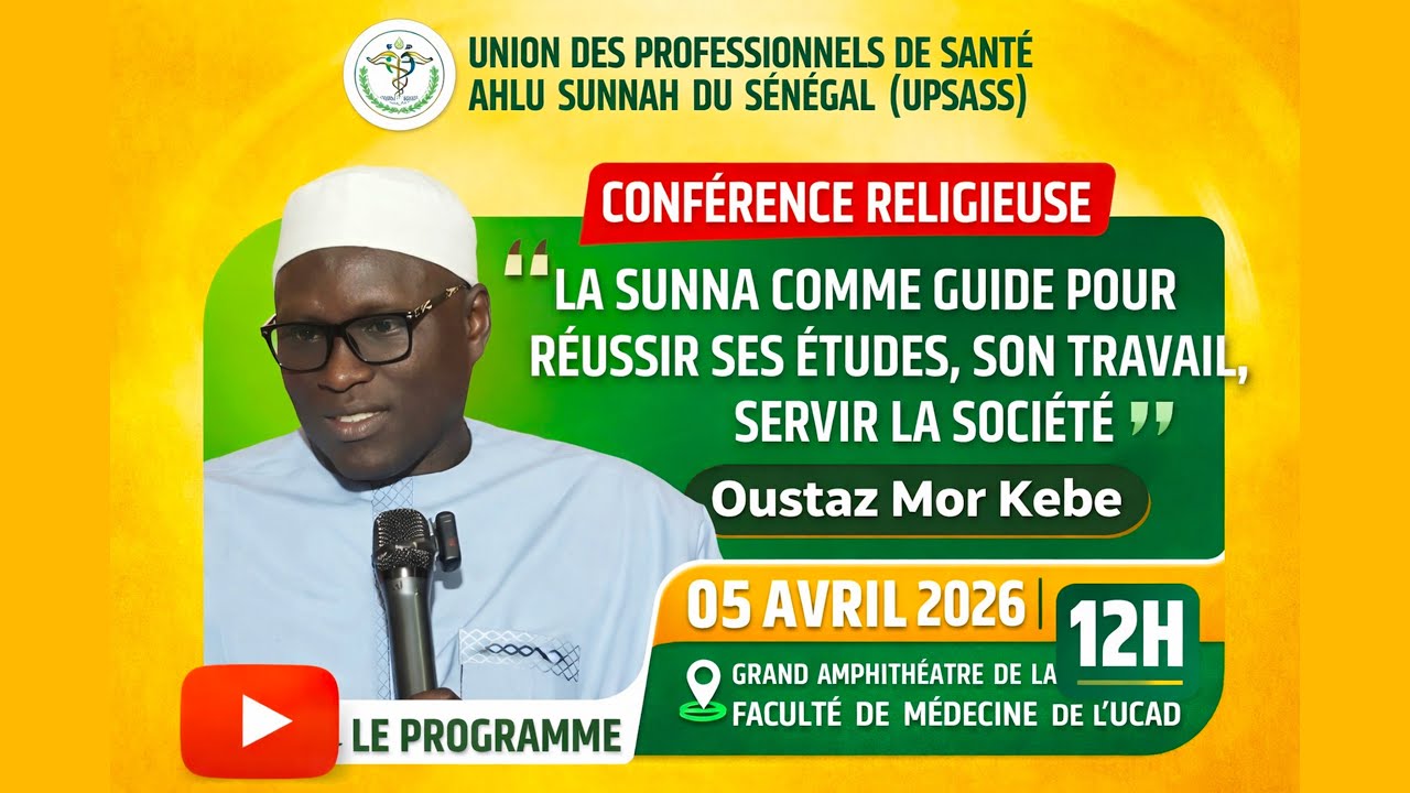 Direct Oustaz Mor K&Eacute;B&Eacute;:La Sunna comme guide pour r&eacute;ussir ses &eacute;tudes, son travail, service la soci&eacute;t&eacute;