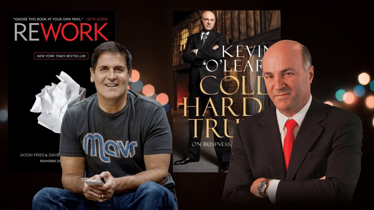 Kevin O'Leary & Marc Cuban Book Suggestions | Lessons learned.