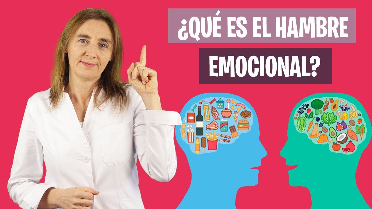 ¿QUÉ ES el HAMBRE EMOCIONAL? | Aprende a distinguir el hambre emocional | Nutrición y Dietética