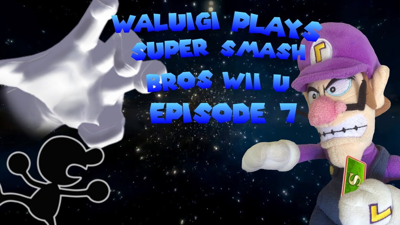 Waluigi plays Super Smash Bros wii u Episode 7