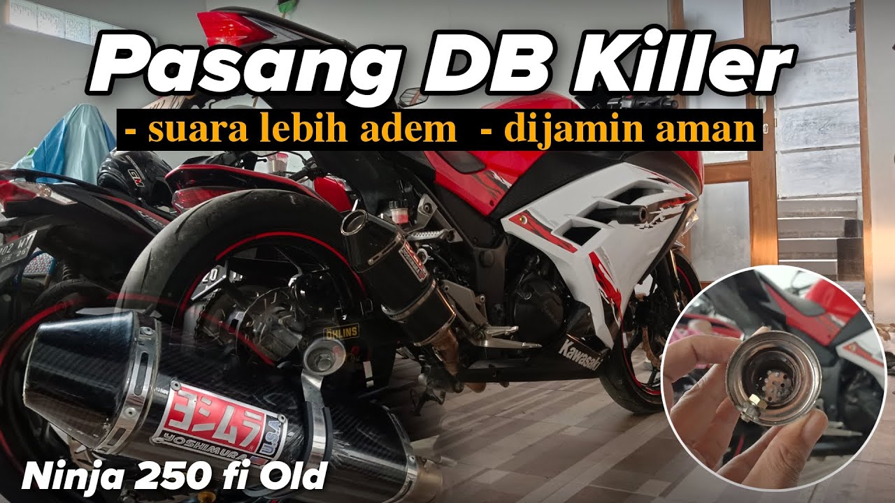 Pasang DB Killer di Ninja 250 fi Old, sama aja⁉️bisa untuk semua knalpot #ninja250fi