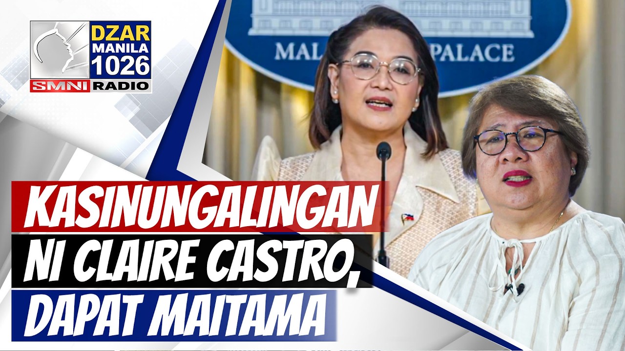 #SMNIRadioNewsblast: Mga kasinungalingan ni Claire Castro, dapat itama - strategist