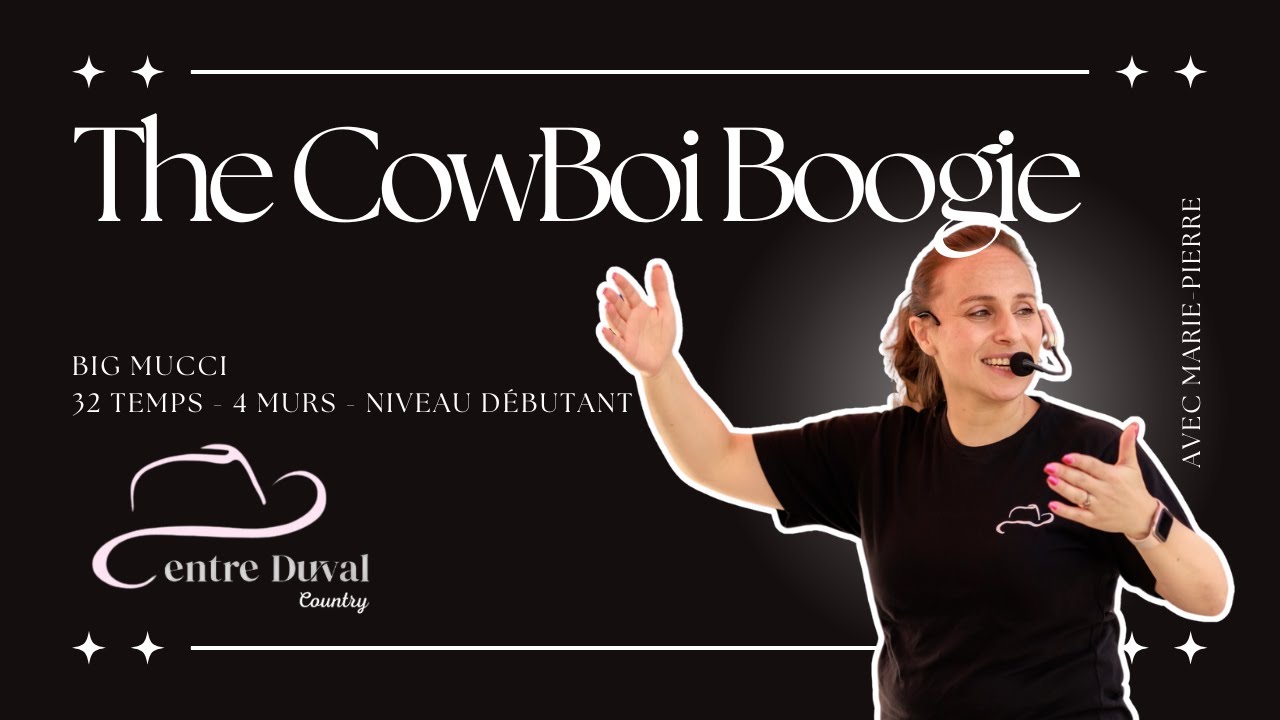 The CowBoi Boogie - Line Dance (Centre Duval)