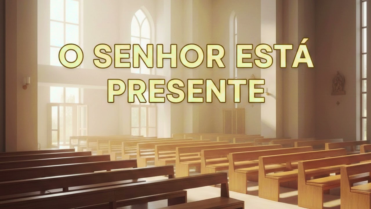 o senhor está presente - louvor e adoração