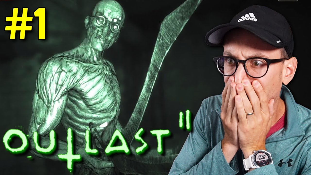 OUTLAST 2 -- Let's Play/Let's Try (Episode 1)