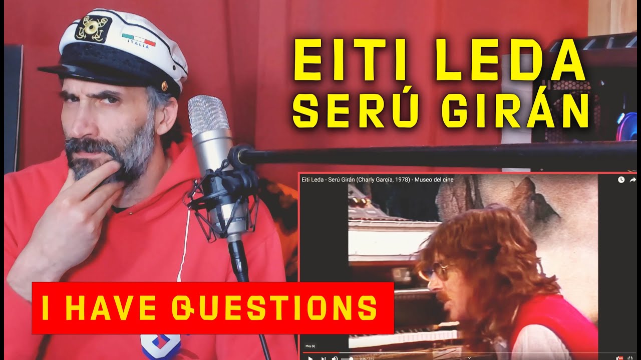 Eiti Leda - Serú Girán (Charly García 1978) singer reaction and analysis