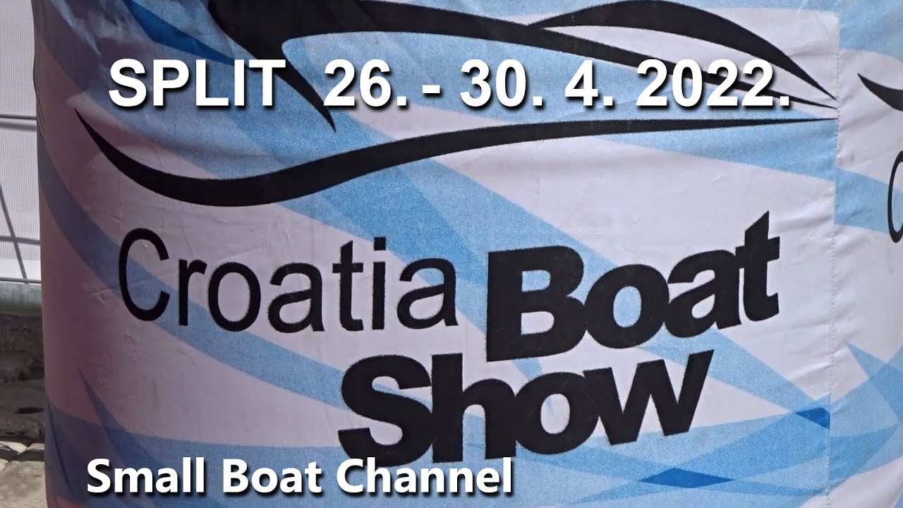 Croatia Boat Show Split 2022 Trailer splitski sajam nautike