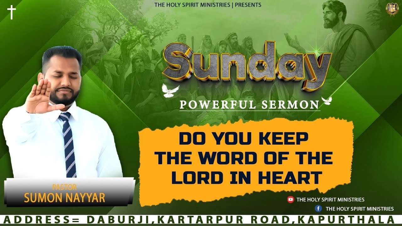 𝐃𝐎 𝐘𝐎𝐔 𝐊𝐄𝐄𝐏 𝐓𝐇𝐄 𝐖𝐎𝐑𝐃𝐒 𝐎𝐅 𝐓𝐇𝐄 𝐋𝐎𝐑𝐃 𝐈𝐍 𝐘𝐎𝐔𝐑 𝐇𝐄𝐀𝐑𝐓? || PASTOR SUMON NAYYAR || 03/09/2023