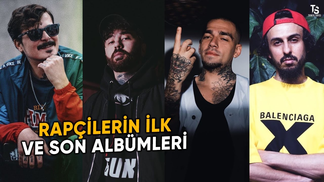 Türk Rapçilerin İlk Albümleri vs Son Albümleri