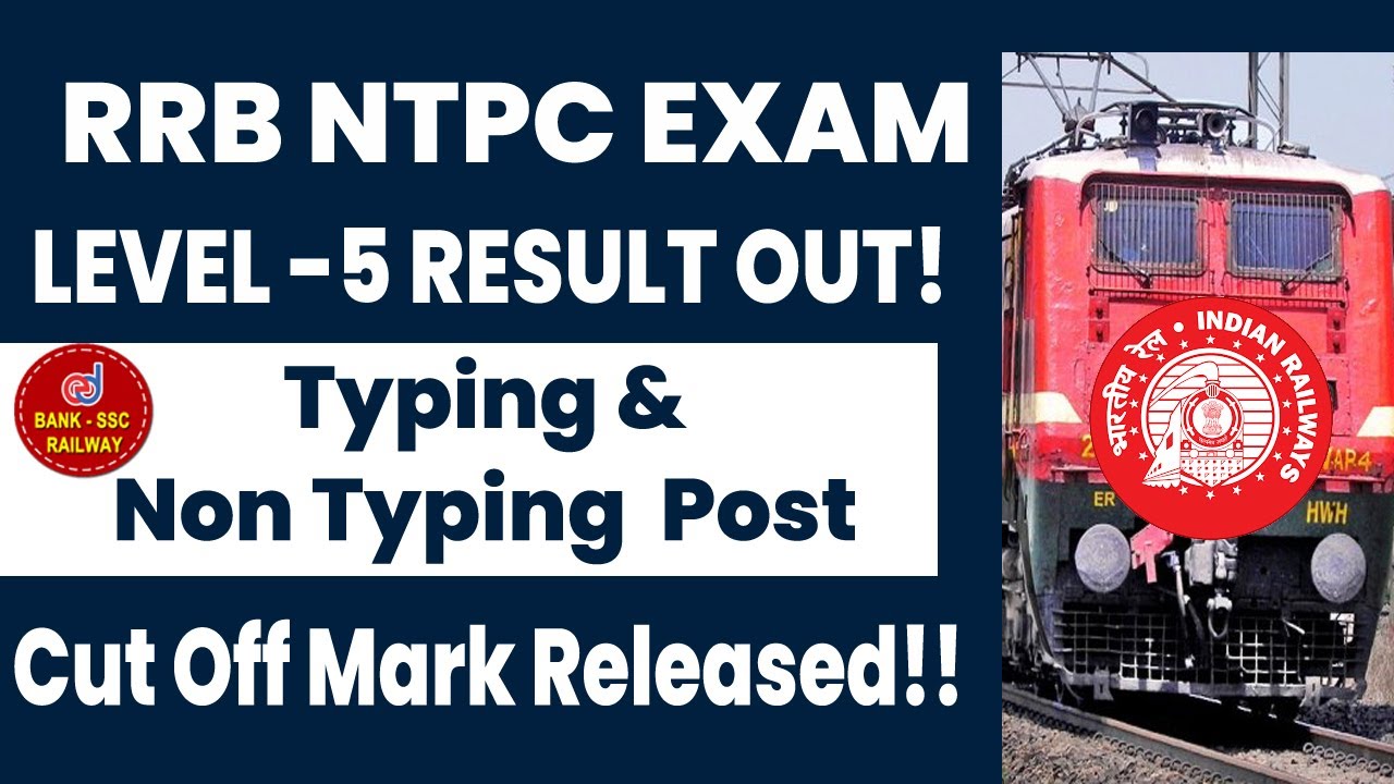 RRB NTPC Exam Typing & Non-Typing Post Cut Off Released!! | Railway Exam Cut Off Mark