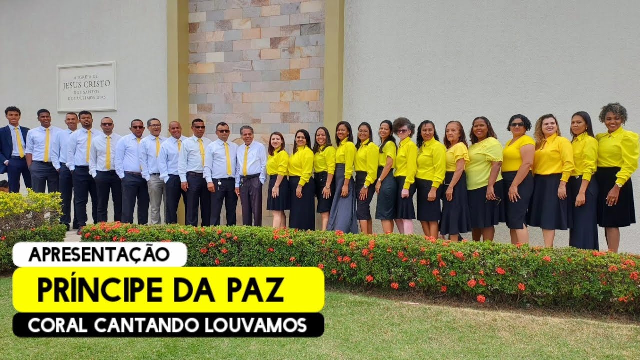 Príncipe da Paz - Coral Cantando Louvamos