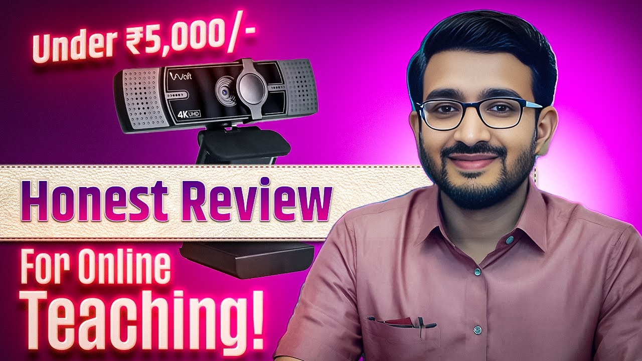 AIWaft 4K Webcam Under ₹5000 | Should We Buy or Not for Online Teaching? | Setup Guide in Hindi
