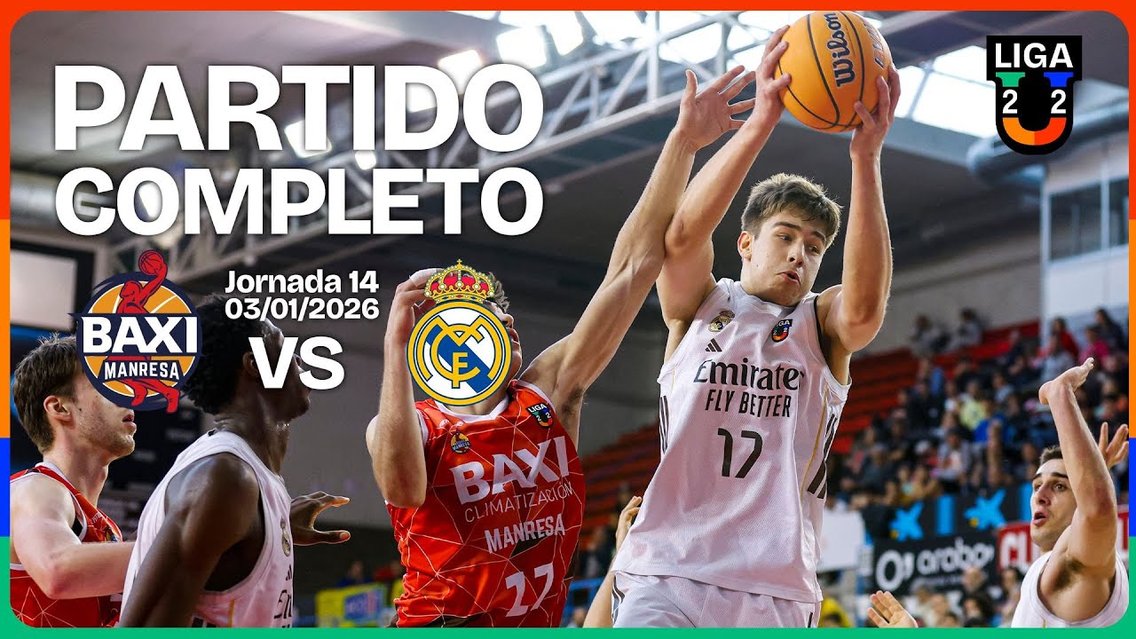 PARTIDO COMPLETO | Baxi Manresa – Real Madrid | Liga U 2025-26 | Grupo A