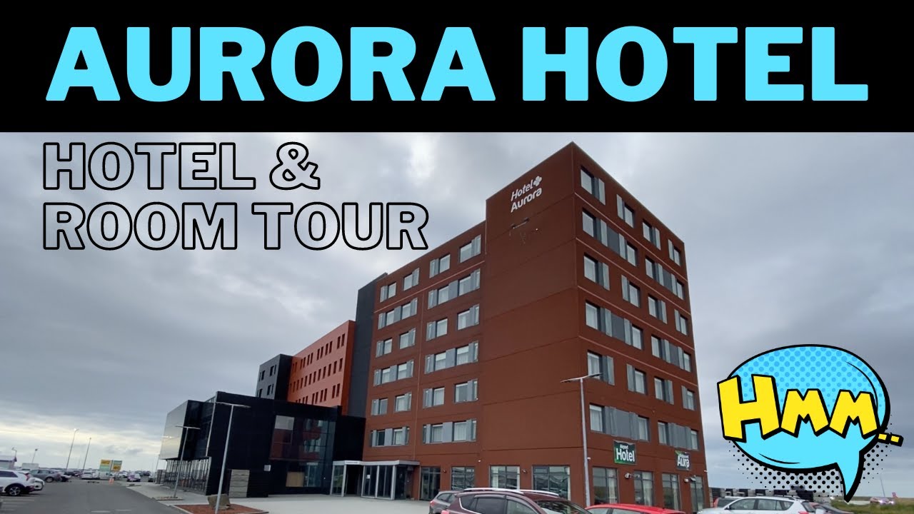 Full ROOM tour | AURORA HOTEL @ Keflavik Airport