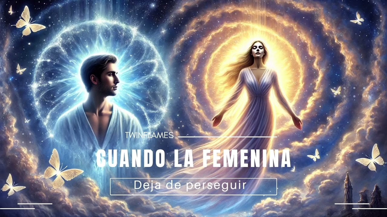 Como vive el DM cuando la Divina Femenina deja de perseguir 💫✨Llamas Gemelas.