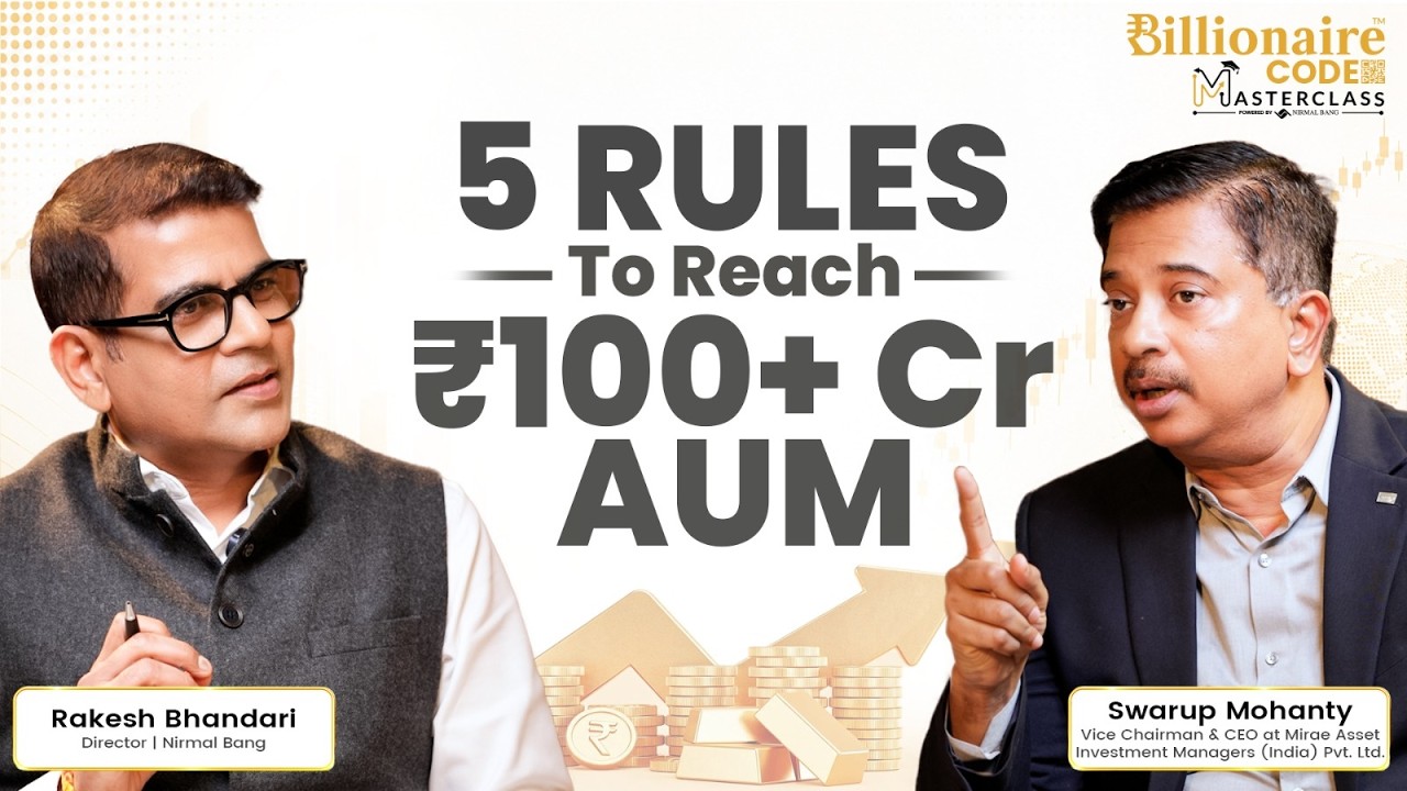 Want to Build a ₹100+ Crore AUM in the MFD Business? | Swarup Mohanty | Billionaire Code Masterclass