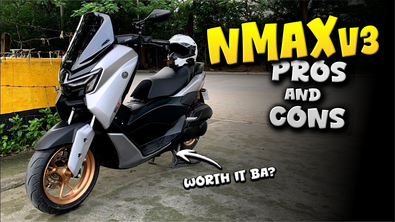 NMAX V3 PROS and CONS -  Panoorin mo muna to bago ka bumili | Nmax V3 Honest Issue