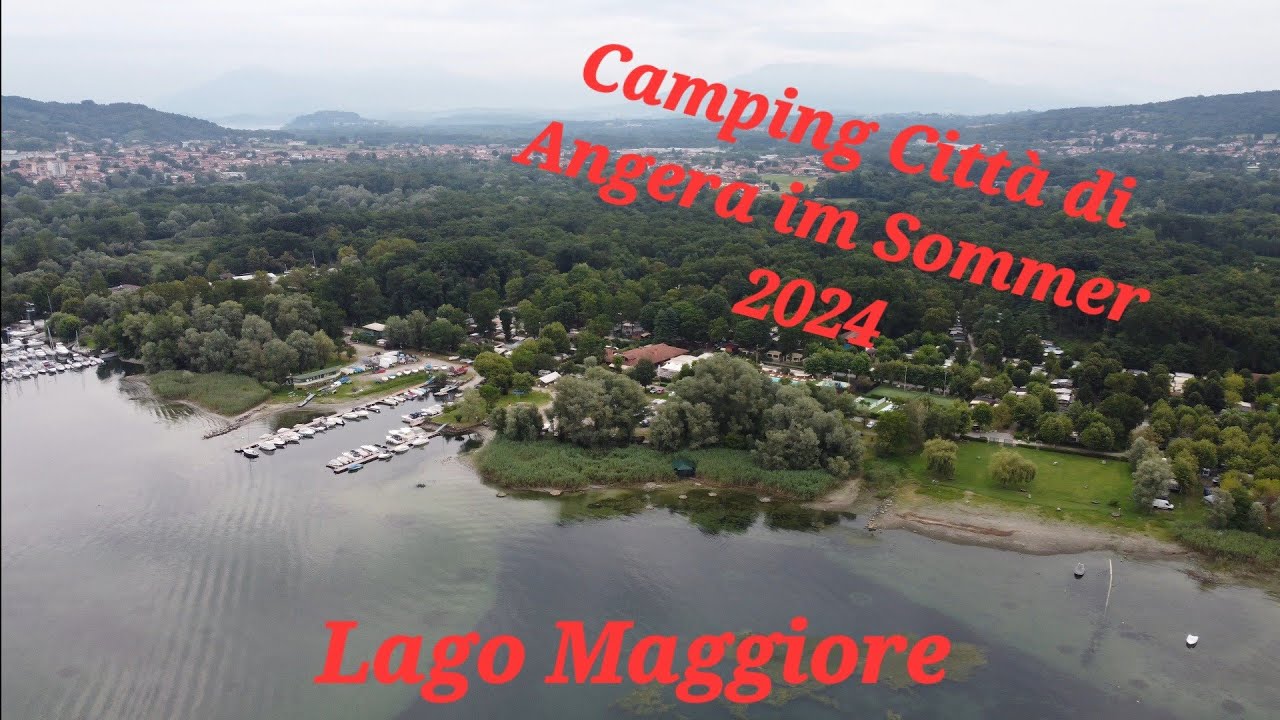 2023 Lago Maggiore Camping Città di Angera Drohnenaufnahmen in 4K