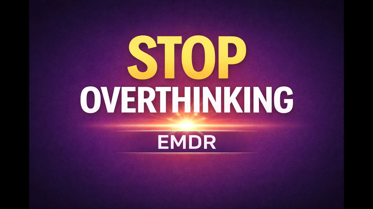 Stop Overthinking Fast | EMDR Affirmations to Calm Anxiety & Racing Thoughts