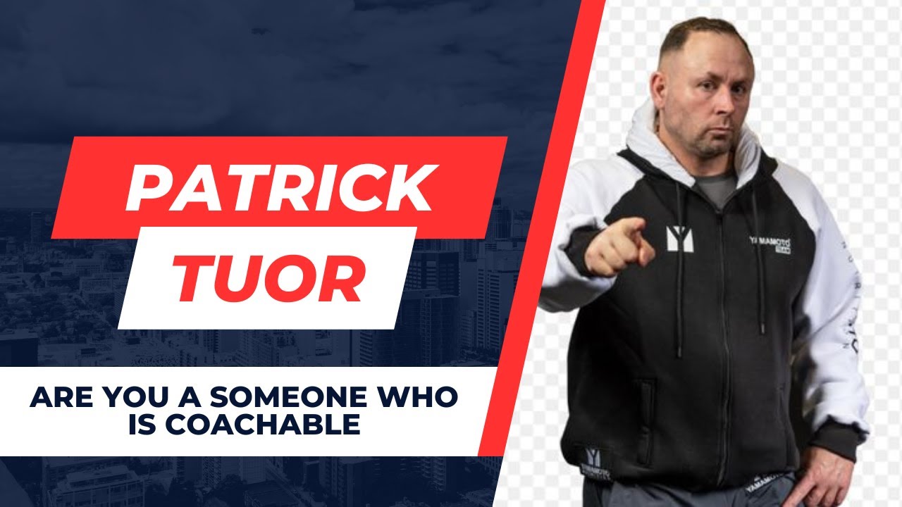 Patrick Tuor What makes an athlete coachable one