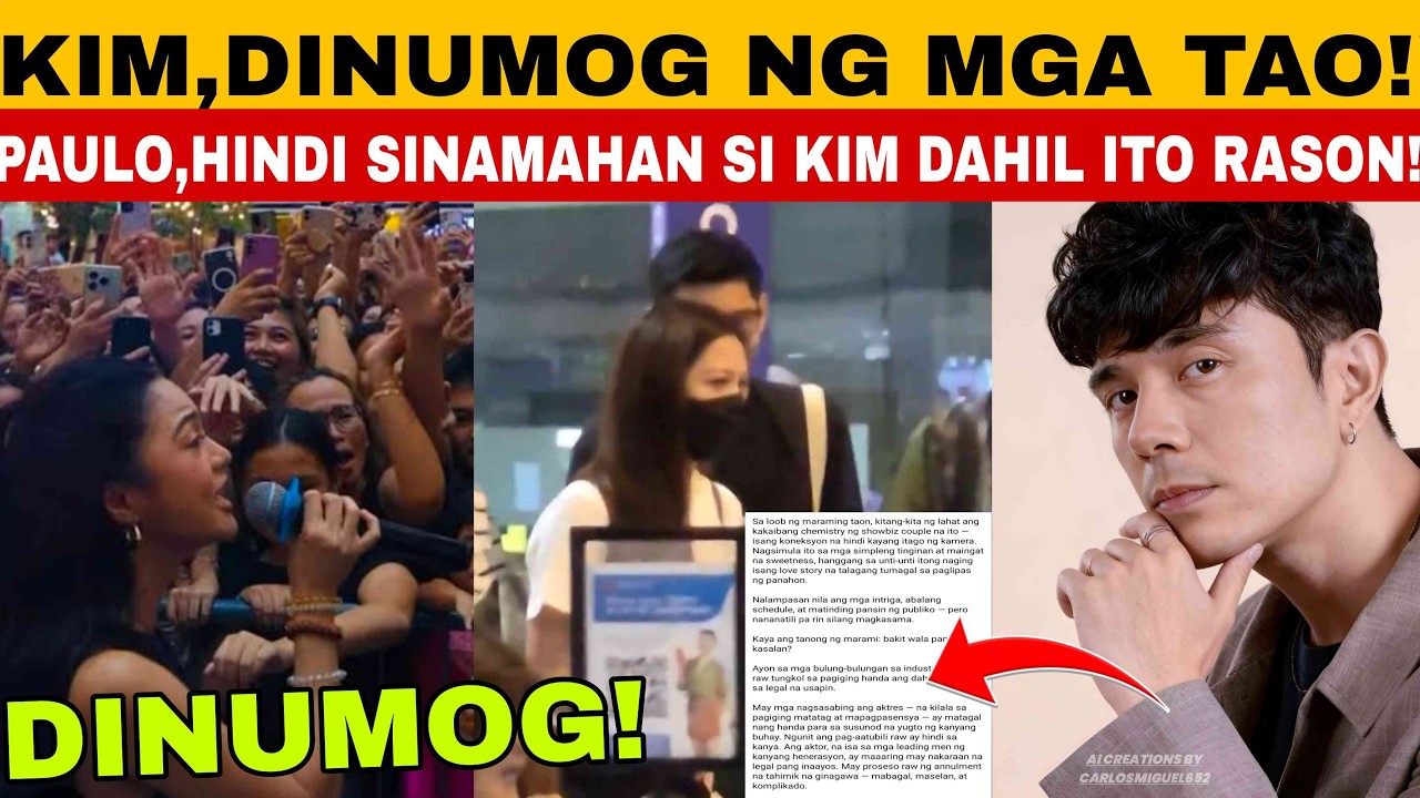 KIM,UMALIS NA‼️PAULO, HINDI SINAMAHAN SI KIM DAHIL ITO ANG RASON‼️PINAG KAGULUHAN SI KIM DUMAGSA TAO