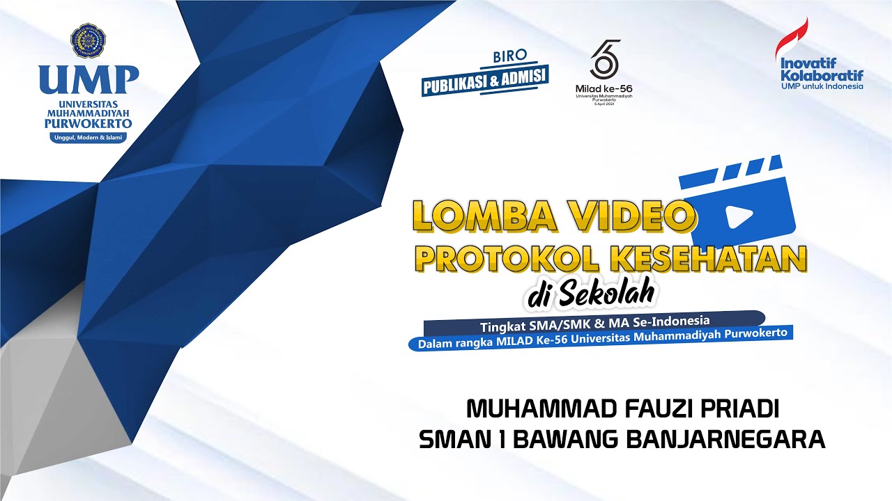 Muhammad Fauzi Priadi_SMAN 1 Bawang Banjarnegara_Prokes_PMB UMP