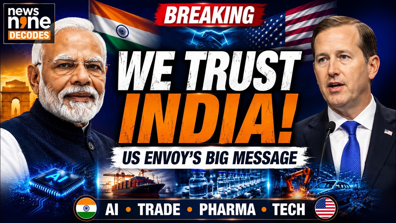 &lsquo;We Trust India&rsquo;: US Envoy Links Pharma, Trade and Tech to Stronger Ties | News9