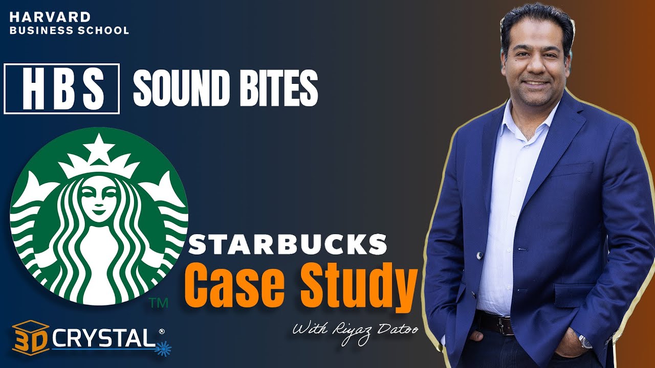 Гарвардская школа бизнеса - 3D Crystal BTS - пример Starbucks.
