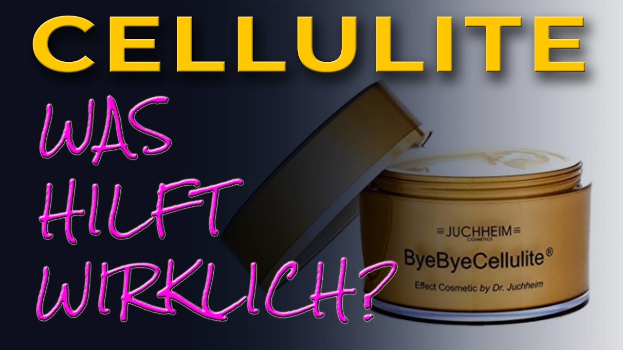 Cellulite wirksam bek&auml;mpfen - was hilft wirklich❓ Bye Bye Cellulite von Dr  Juchheim 🤸&zwj;♀️