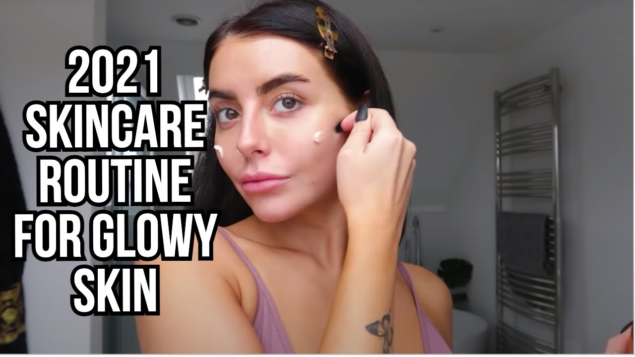 What Do I ACTUALLY Use!? 2021 Skincare Routine for Glowy Skin  | steph toms