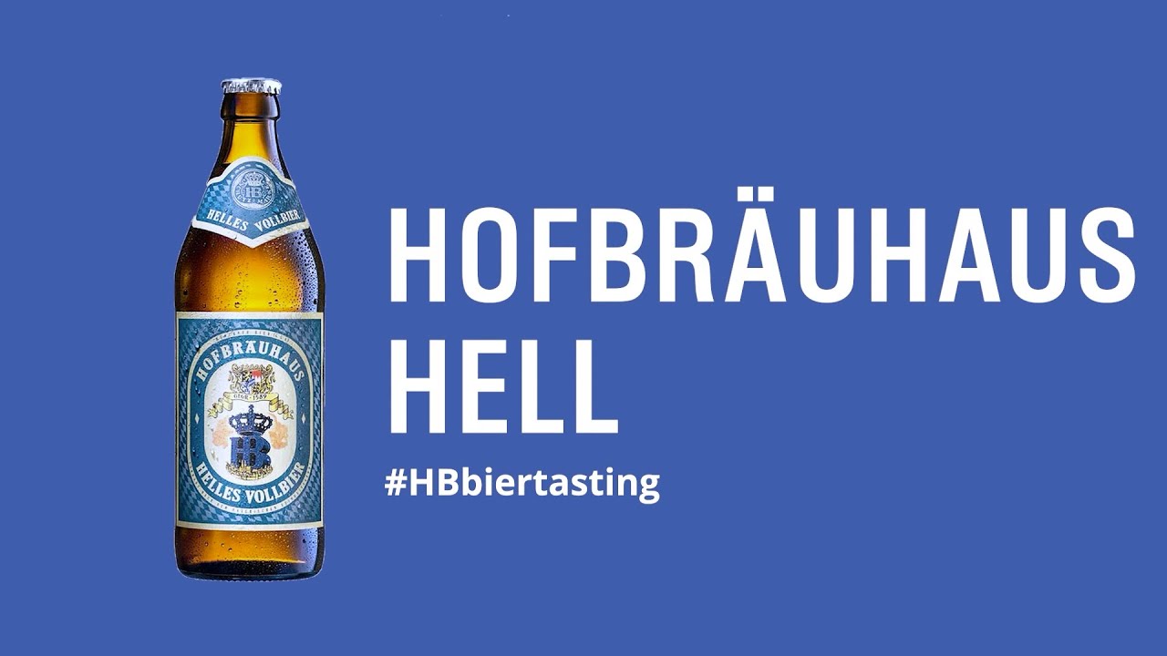 Hofbräuhaus Hell Biersommelier-Video