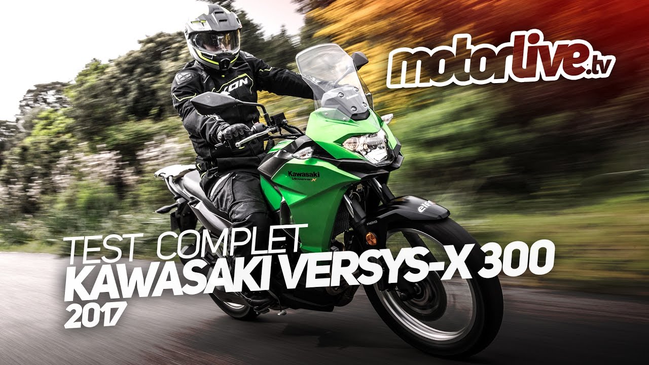 KAWASAKI VERSYS X 300 2017 | TEST COMPLET