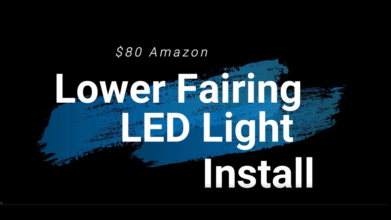 Amazon Lower Fairing LED Lights