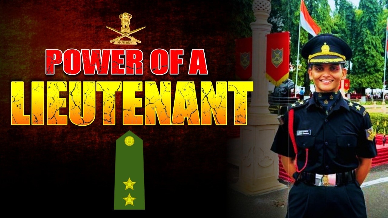 Power & Duty of a Lieutenant in Indian Army | Life of a Lieutenant in Army | Complete Details | MKC