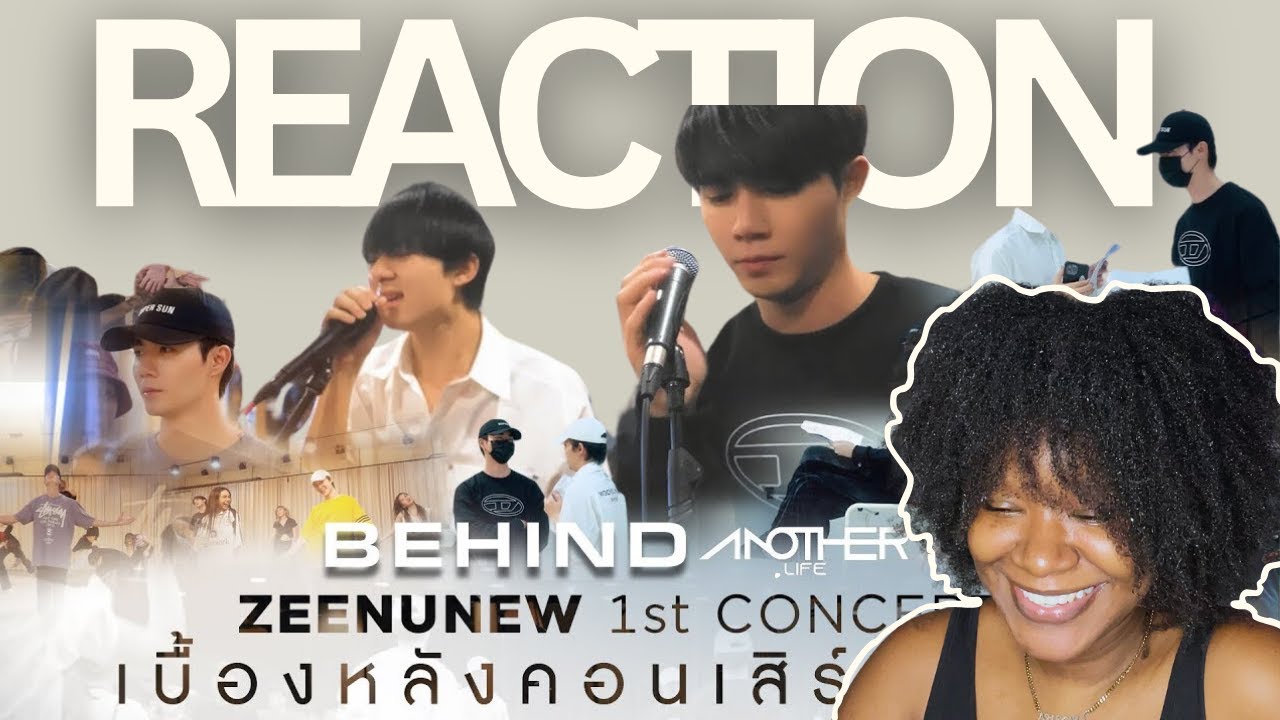 REACTING TO ZEENUNEW 'Behind Another Life'  PART 1 | เบื้องหลังคอนเสิร์ตซีนุนิว