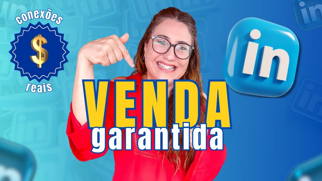 Transforme CONEXÕES frias em CLIENTES reais / Passo a passo para se ter conexões estratégicas
