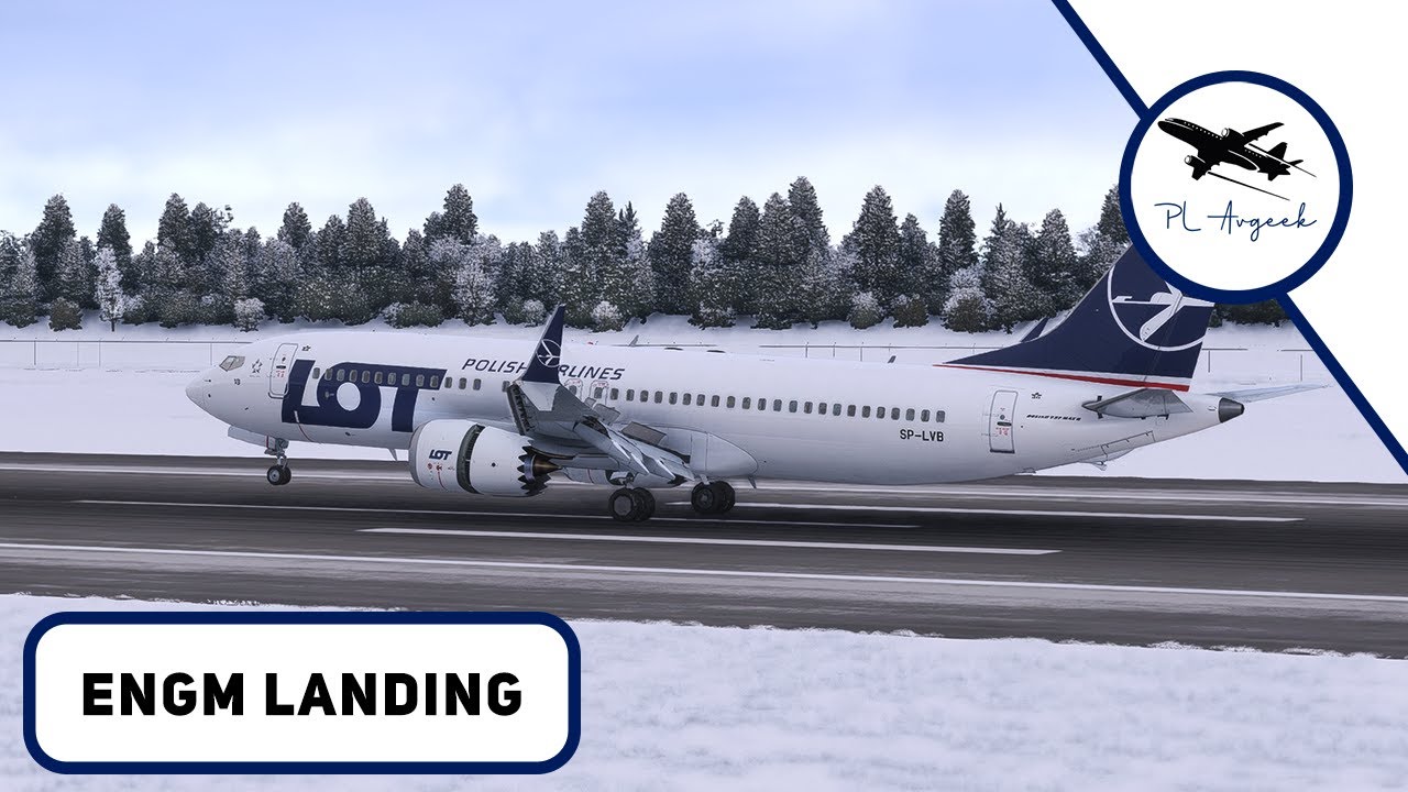 Boeing 737 MAX8 MSFS landing in ENGM Oslo