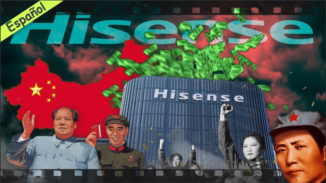 La historia de HISENSE: La empresa china que surgió de la nada
