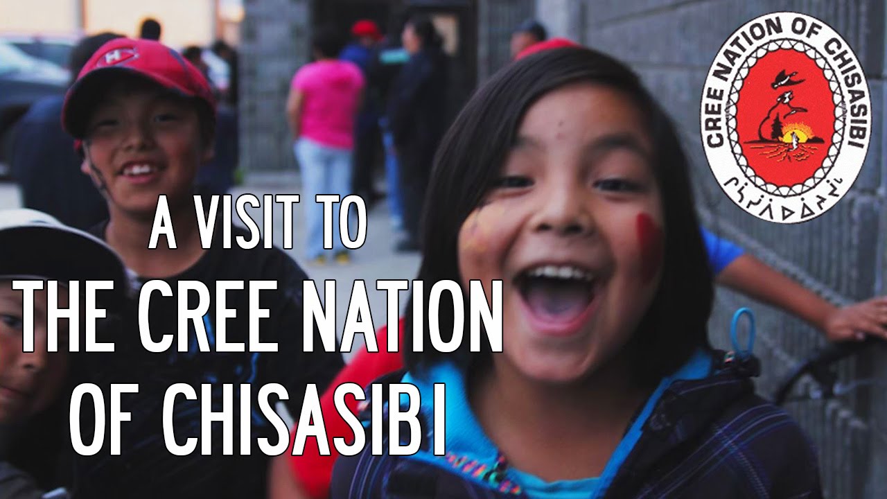 A Visit to the Cree Nation of Chisasibi